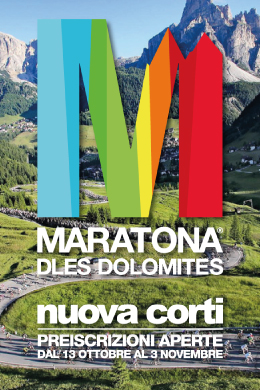 Maratona dles dolomites, maratona delle dolomiti, nuova corti, preiscrizioe